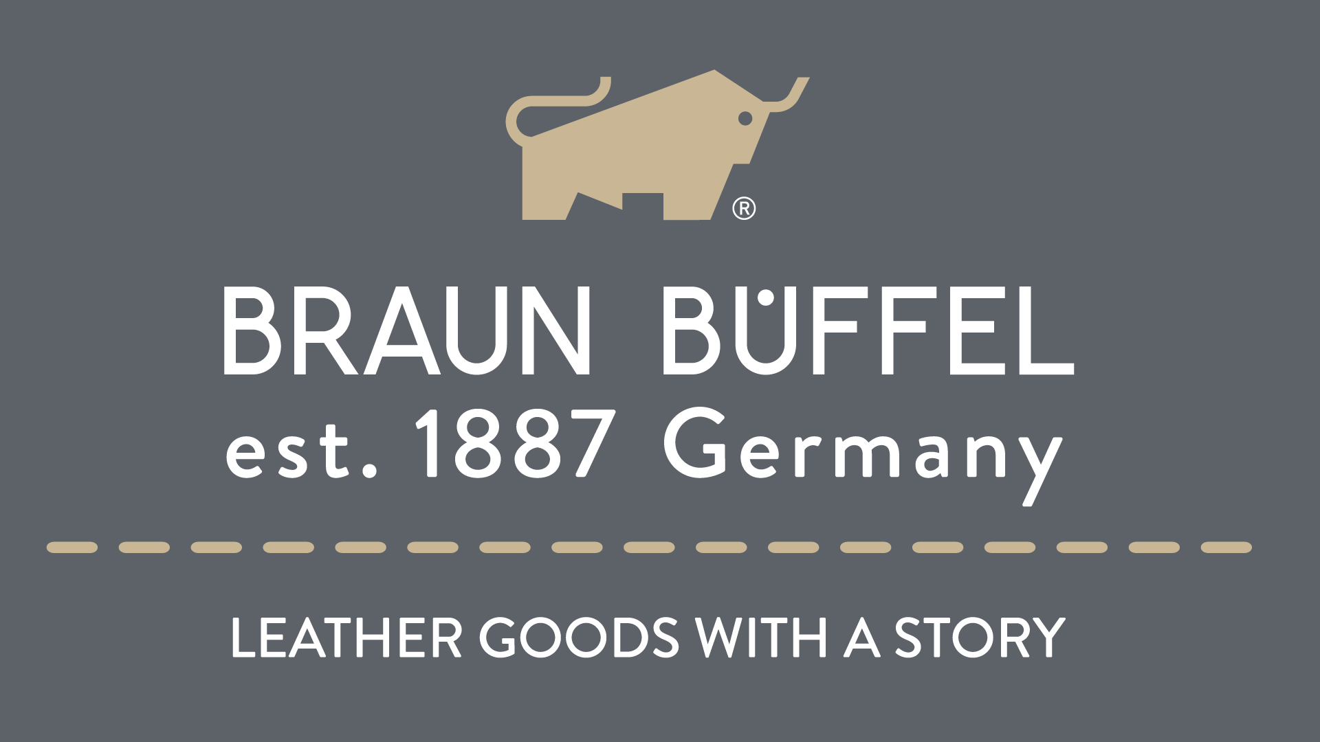 BRAUN BÜFFEL - Handgefertigte Lederwaren seit 1887